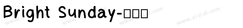Bright Sunday字体转换